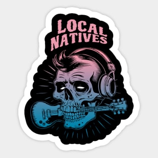 Local Natives Sticker